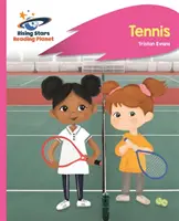Reading Planet - Tenis - Roz C: Rocket Phonics - Reading Planet - Tennis - Pink C: Rocket Phonics