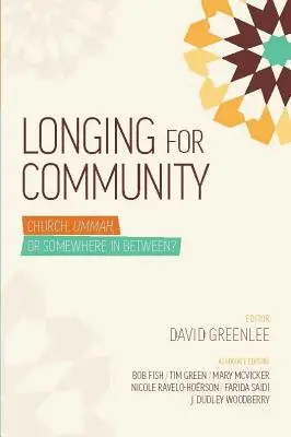 Tânjind după o biserică comunitară - Longing for Community Church