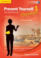 Present Yourself Level 1 Student's Book: Experiențe - Present Yourself Level 1 Student's Book: Experiences