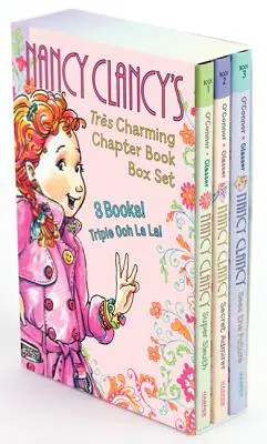 Fancy Nancy: Nancy Clancy's Tres Charming Chapter Book Box Set: Books 1-3