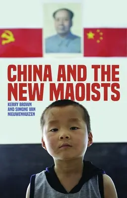 China și noii maoiști - China and the New Maoists