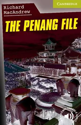 Dosarul Penang Nivel începător/începător - The Penang File Starter/Beginner