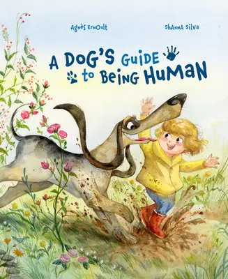 Ghidul unui câine pentru a fi om - A Dog's Guide to Being Human