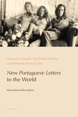 Noi scrisori portugheze către lume: Recepție internațională - New Portuguese Letters to the World: International Reception