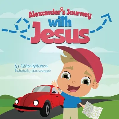 Călătoria lui Alexander cu Iisus - Alexander's Journey with Jesus