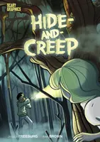 Ascunderea și înșelăciunea - Hide-and-Creep