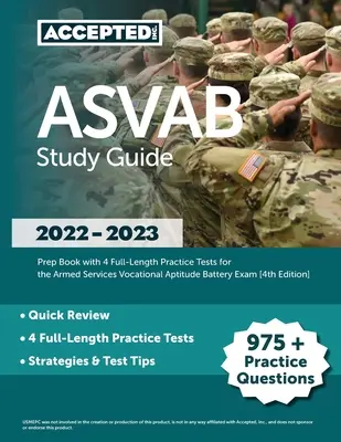 ASVAB Ghid de studiu 2022-2023: Prep Book with 4 Full-Length Practice Tests for the Armed Services Vocational Aptitude Battery Exam [4th Edition] - ASVAB Study Guide 2022-2023: Prep Book with 4 Full-Length Practice Tests for the Armed Services Vocational Aptitude Battery Exam [4th Edition]