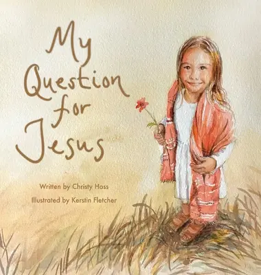 Întrebarea mea pentru Iisus - My Question for Jesus