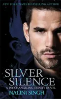 Silver Silence - O poveste de dragoste pasională și captivantă - Silver Silence - A passionate and addictive shifter romance