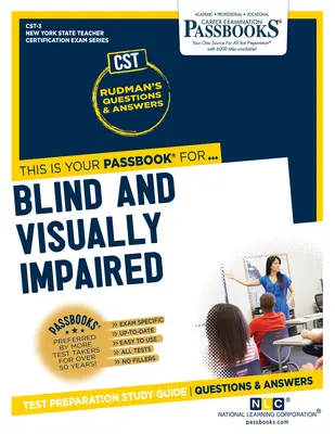 Nevăzător și cu deficiențe de vedere (Cst-3): Ghid de studiu Passbooks Volume 3 - Blind and Visually Impaired (Cst-3): Passbooks Study Guide Volume 3