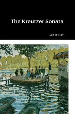 Sonata Kreutzer - The Kreutzer Sonata