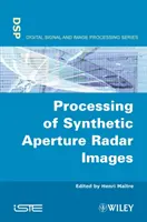 Prelucrarea imaginilor radar cu deschidere sintetică (Sar) - Processing of Synthetic Aperture Radar (Sar) Images