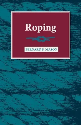 Cârligul - Roping