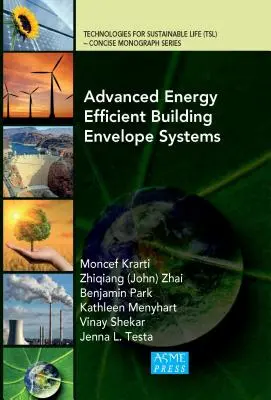 Sisteme avansate de eficiență energetică pentru anvelopa clădirilor - Advanced Energy Efficient Building Envelope Systems
