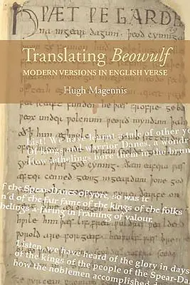 Translating Beowulf: Versiuni moderne în versuri englezești - Translating Beowulf: Modern Versions in English Verse