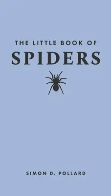 Mica carte a păianjenilor - The Little Book of Spiders