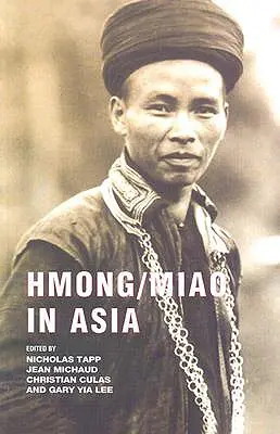 Hmong/Miao în Asia - Hmong/Miao in Asia