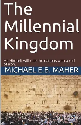 Regatul milenar - The Millennial Kingdom