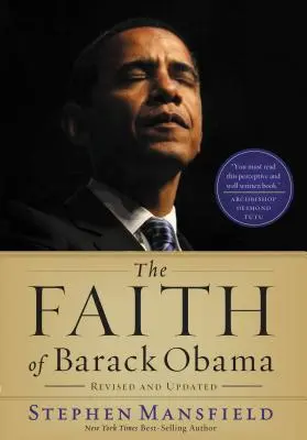 Credința lui Barack Obama revizuită și actualizată - The Faith of Barack Obama Revised and Updated
