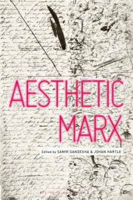 Marx esteticul - Aesthetic Marx