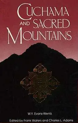 Cuchama și Munții Sacri - Cuchama and Sacred Mountains
