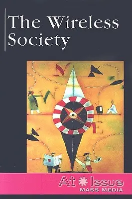 Societatea fără fir - The Wireless Society