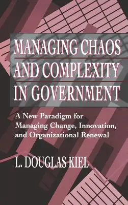 Gestionarea haosului Complexitatea Guvernului - Managing Chaos Complexity Government