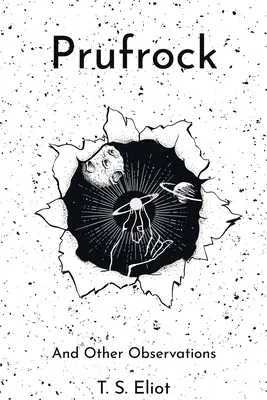 Prufrock și alte observații - Prufrock and Other Observations