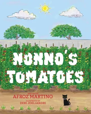 Roșiile lui Nonno - Nonno's Tomatoes