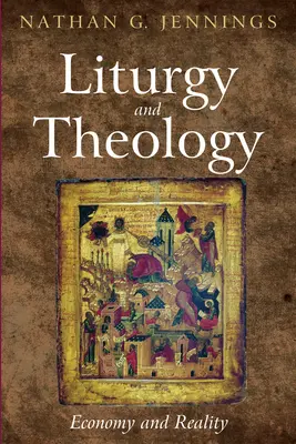 Liturghie și teologie - Liturgy and Theology