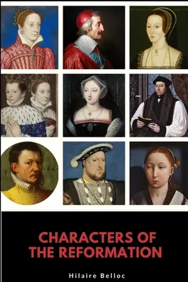 Personaje ale Reformei - Characters of the Reformation