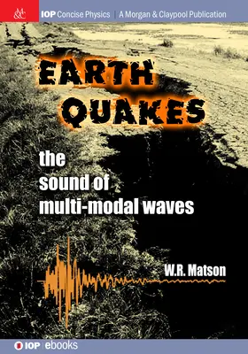 Cutremure de pământ: Sunetul undelor multimodale - Earthquakes: The Sound of Multi-modal Waves