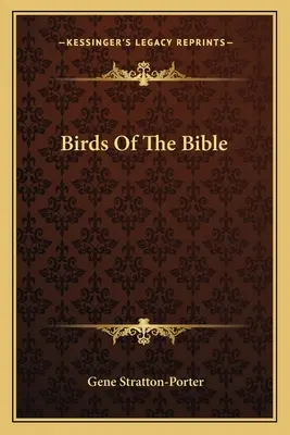 Păsările Bibliei - Birds Of The Bible