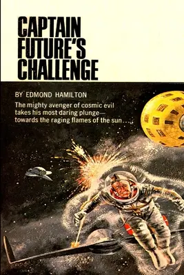 Provocarea Căpitanului Viitor - Captain Future's Challenge