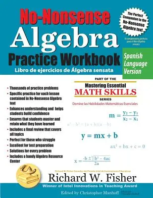 Caiet de exerciții de algebră No-Nonsense, versiunea în limba spaniolă - No-Nonsense Algebra Practice Workbook, Spanish Language Version