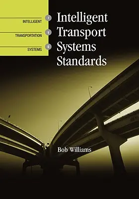 Standardele sistemelor inteligente de transport - Intelligent Transport Systems Standards