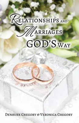 Relații și căsătorii Calea lui Dumnezeu - Relationships and Marriages God's Way