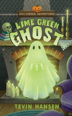 Fantoma verde ca varul - Lime Green Ghost