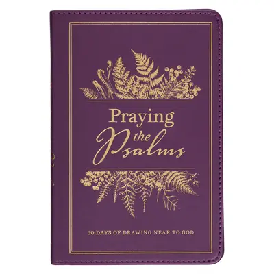 Rugăciune pentru psalmi - Praying the Psalms