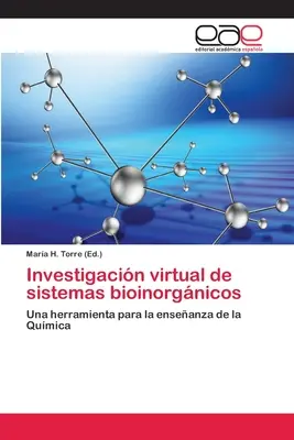 Investigacin virtual de sisteme bioinorgnicos - Investigacin virtual de sistemas bioinorgnicos