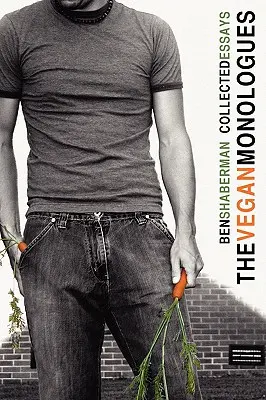 Monologurile vegane - The Vegan Monologues