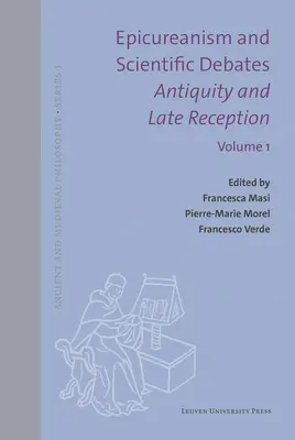 Epicureism și dezbateri științifice. Antichitate și receptare târzie: Limbă, medicină, meteorologie - Epicureanism and Scientific Debates. Antiquity and Late Reception: Language, Medicine, Meteorology
