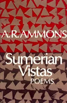 Sumerian Vistas: Poezii - Sumerian Vistas: Poems