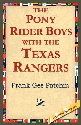 The Pony Rider Boys cu Texas Rangers - The Pony Rider Boys with the Texas Rangers