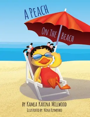 O piersică pe plajă - A Peach on the Beach