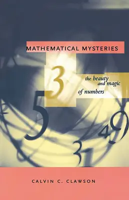 Misterele matematice: Frumusețea și magia numerelor - Mathematical Mysteries: The Beauty and Magic of Numbers