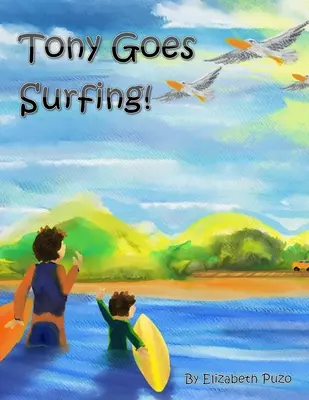 Tony face surfing - Tony Goes Surfing