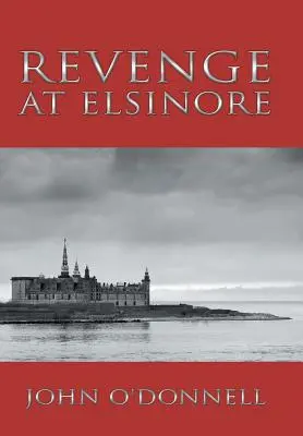 Răzbunare la Elsinore - Revenge At Elsinore