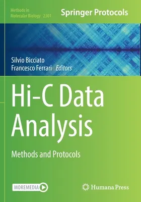 Analiza datelor Hi-C: Metode și protocoale - Hi-C Data Analysis: Methods and Protocols