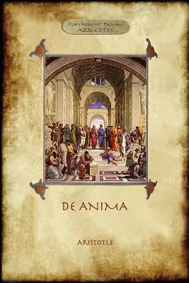 De Anima: traducerea integrală originală și introducerea lui R.D. Hicks (Aziloth Books) - De Anima: R.D. Hicks' original full translation & introduction (Aziloth Books)